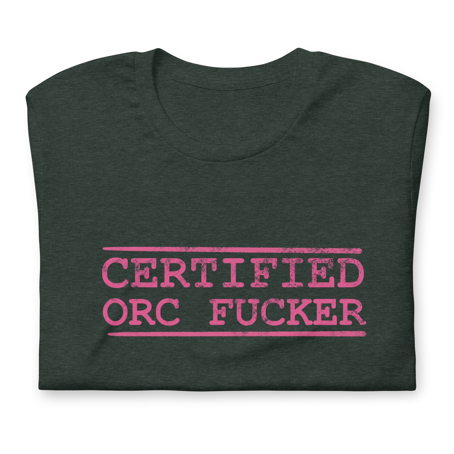Certified Orc Fucker Shirt