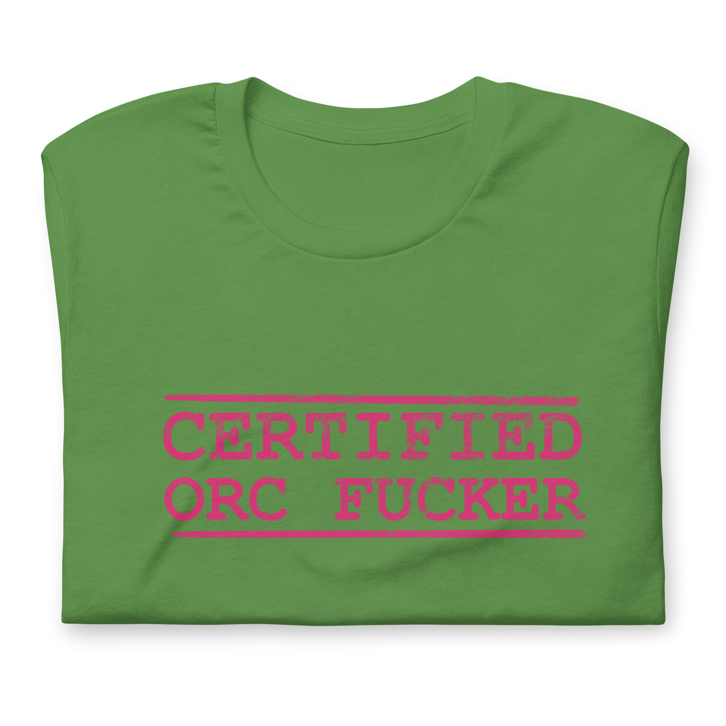 Certified Orc Fucker Shirt