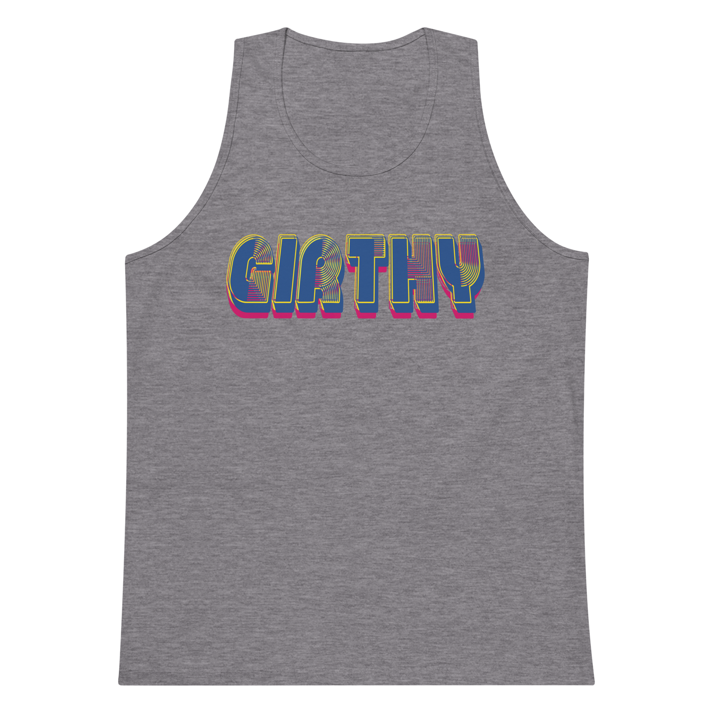 Girthy Tank