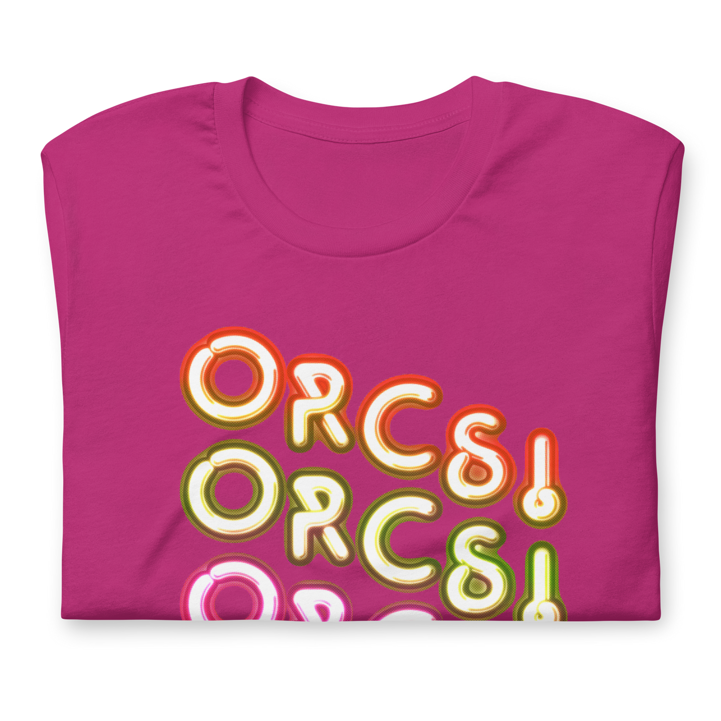 ORCS! ORCS! ORCS Neon T-Shirt