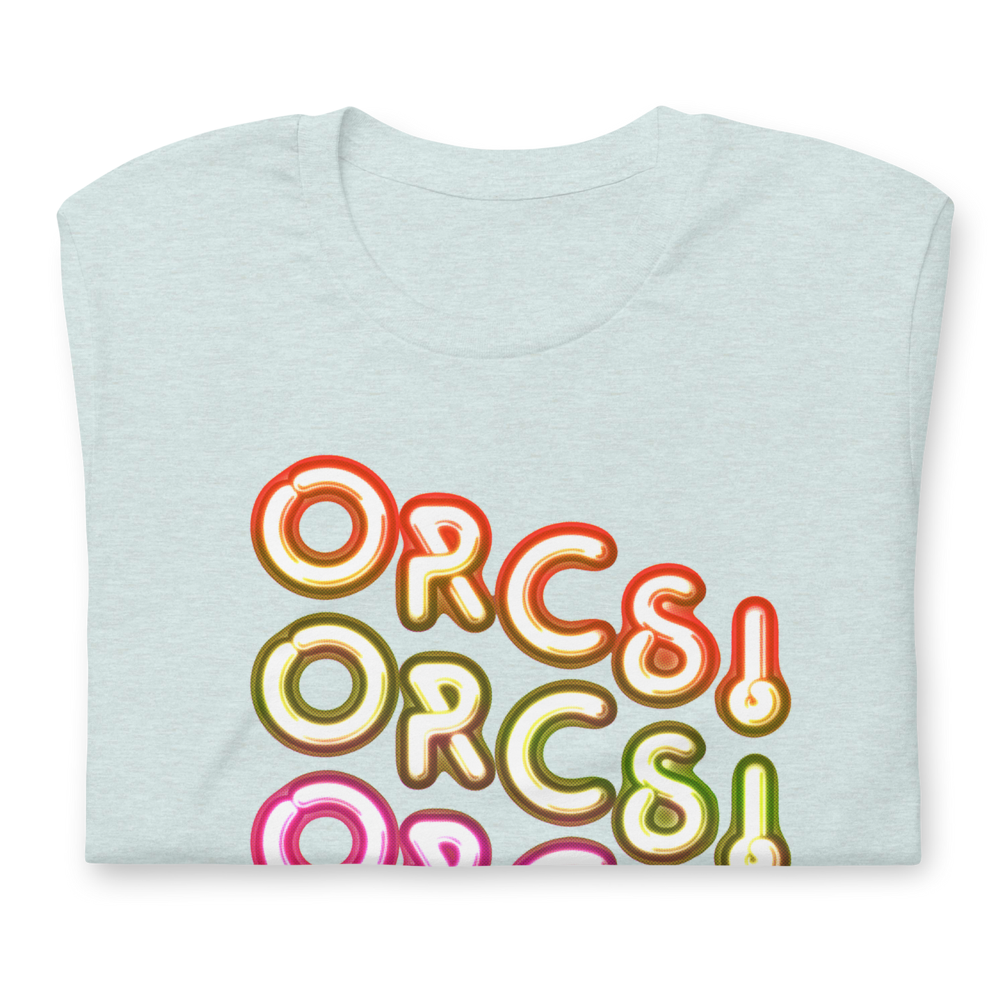 ORCS! ORCS! ORCS Neon T-Shirt