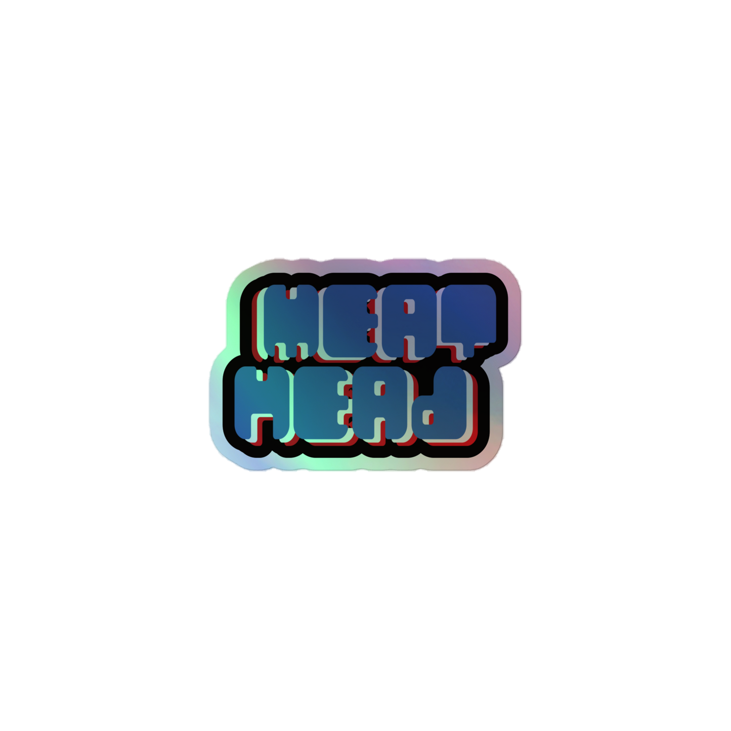 Meat Head Holographic Sticker