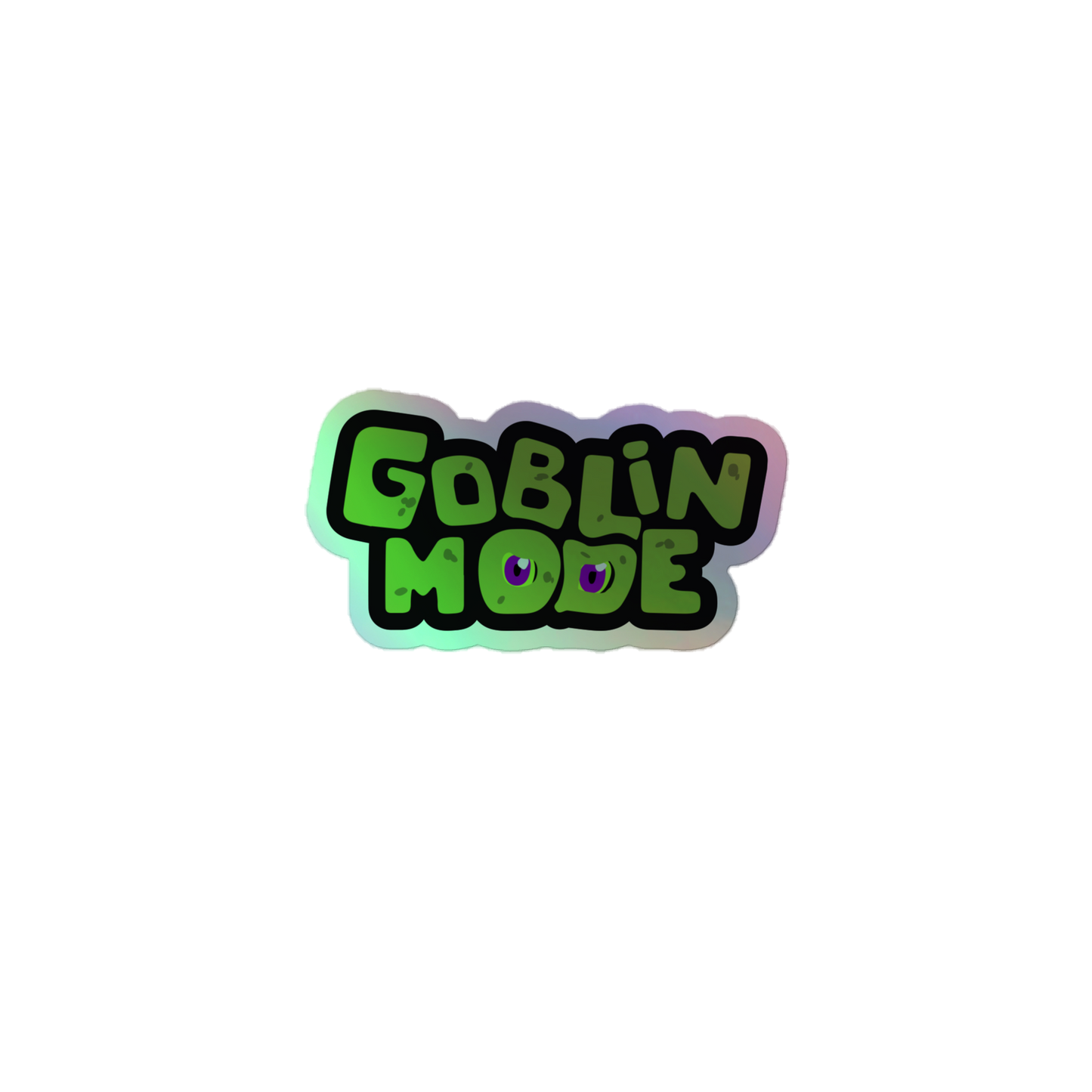 Goblin Mode Holographic Sticker