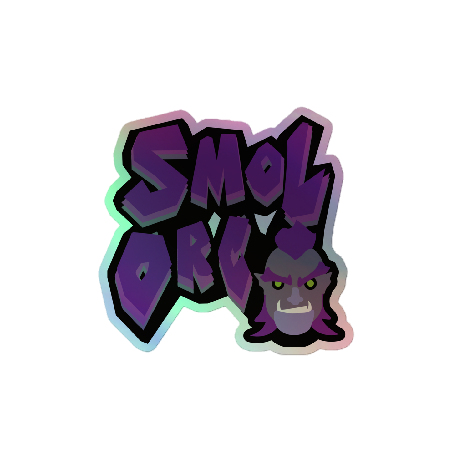 Smol Orc Holographic Sticker