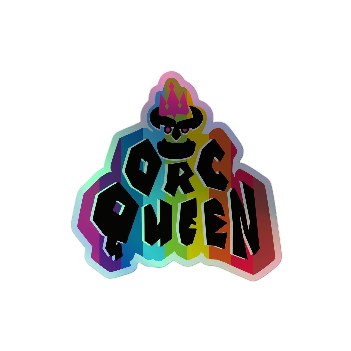 Orc Queen Holographic Sticker