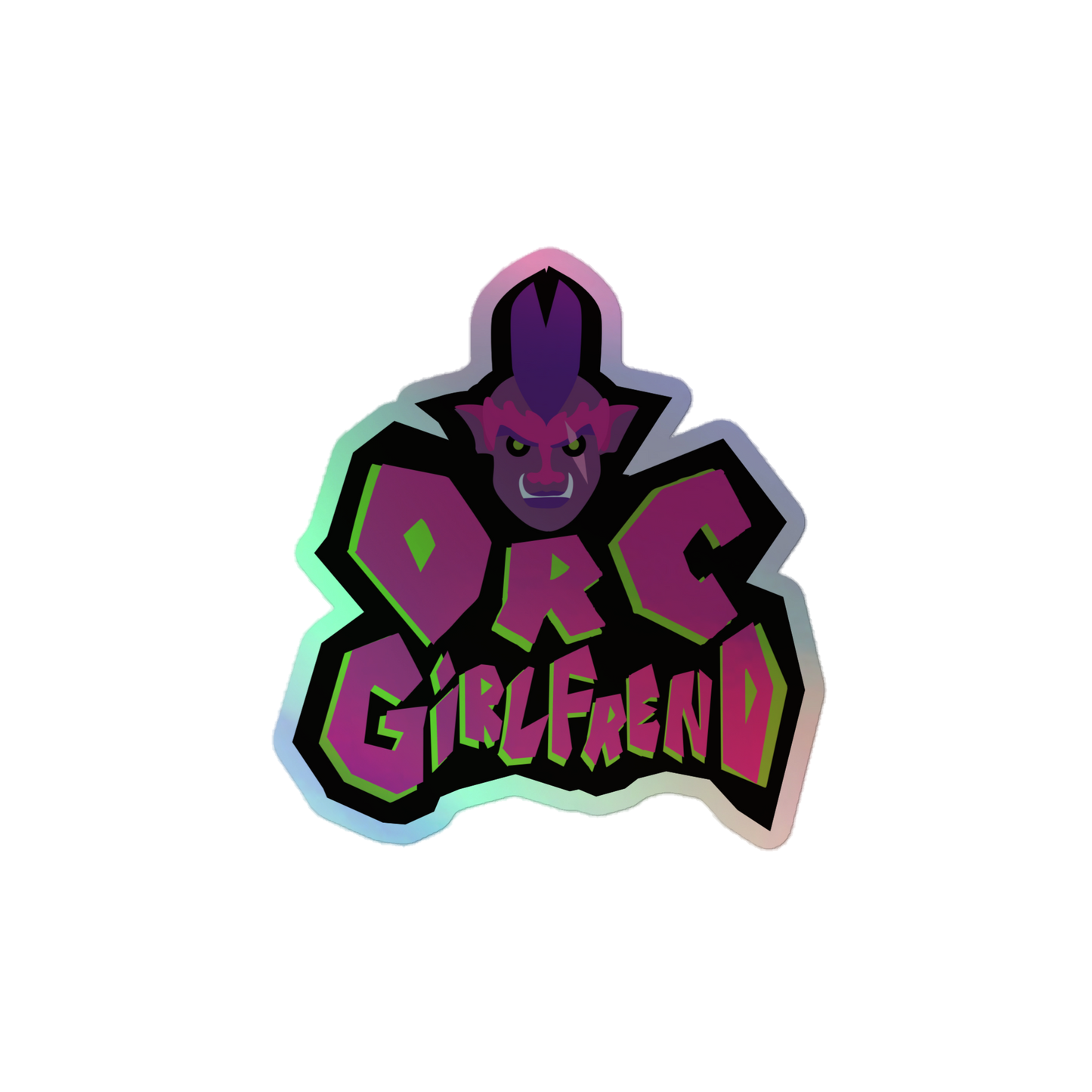 Orc Girlfriend Holographic Sticker