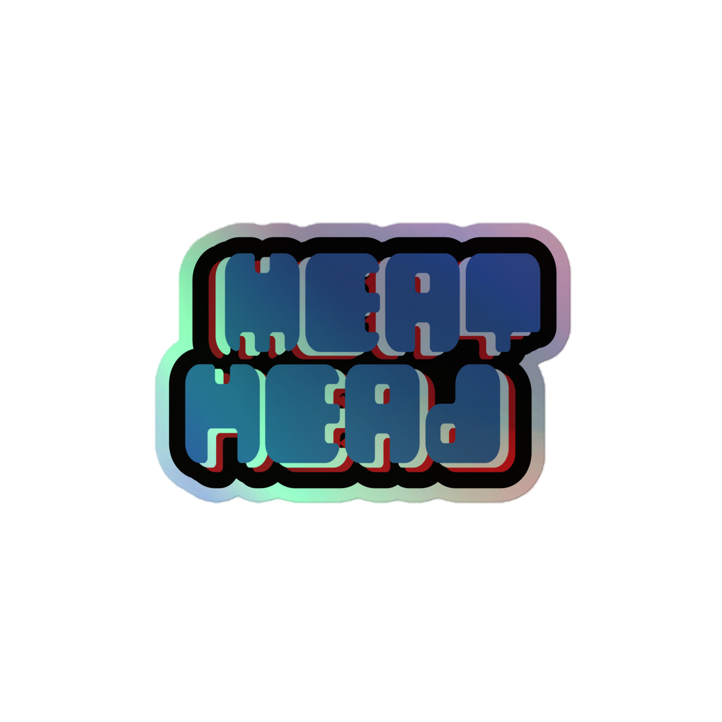 Meat Head Holographic Sticker