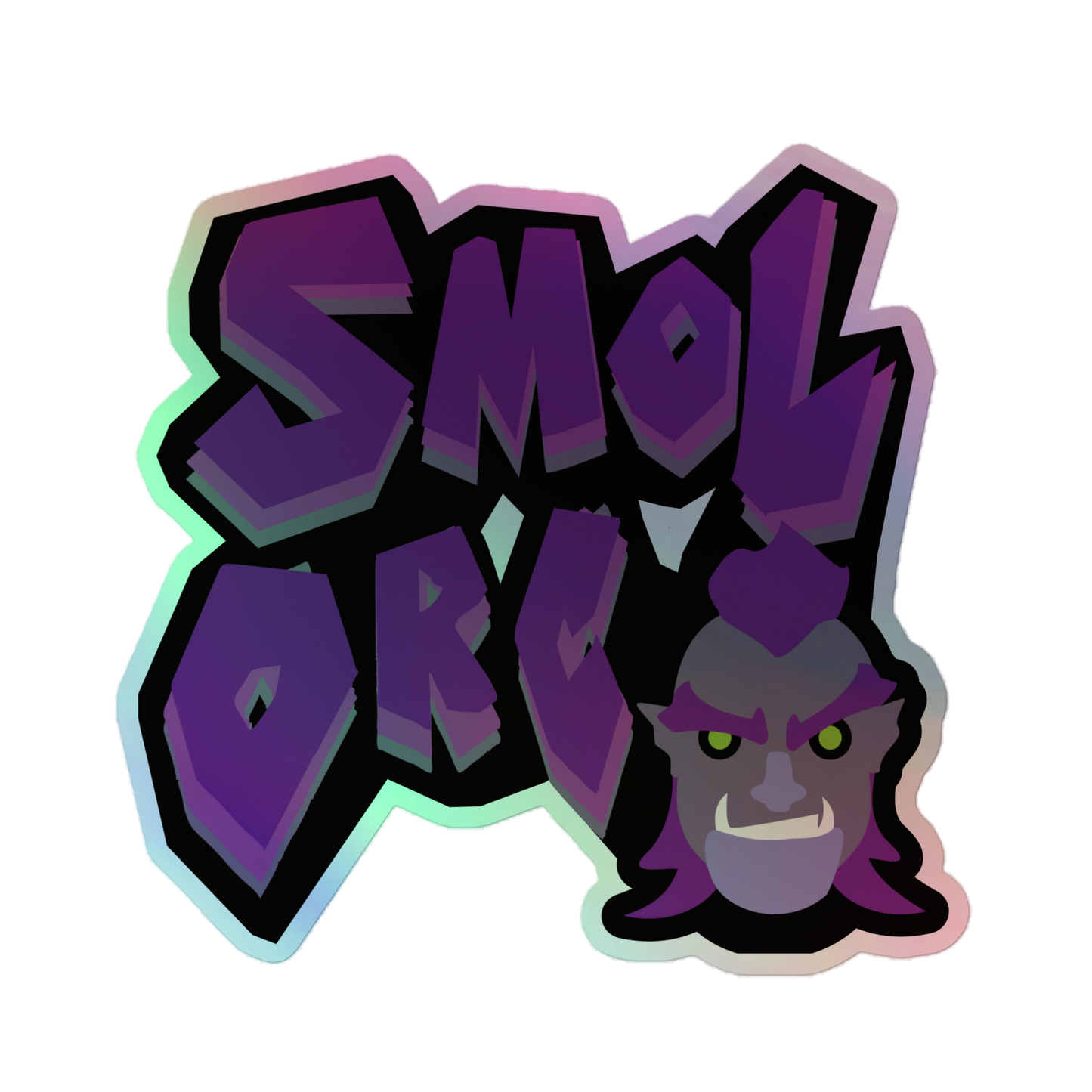 Smol Orc Holographic Sticker