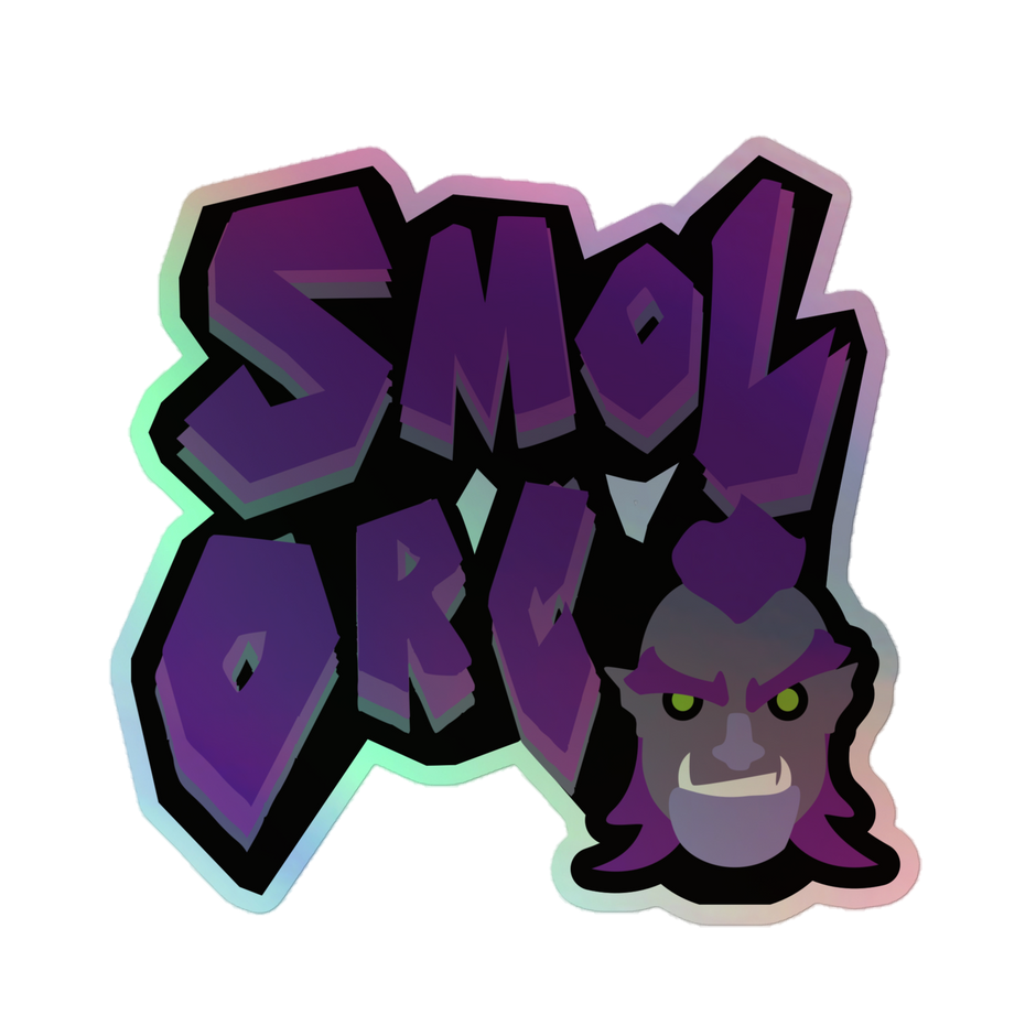 Smol Orc Holographic Sticker