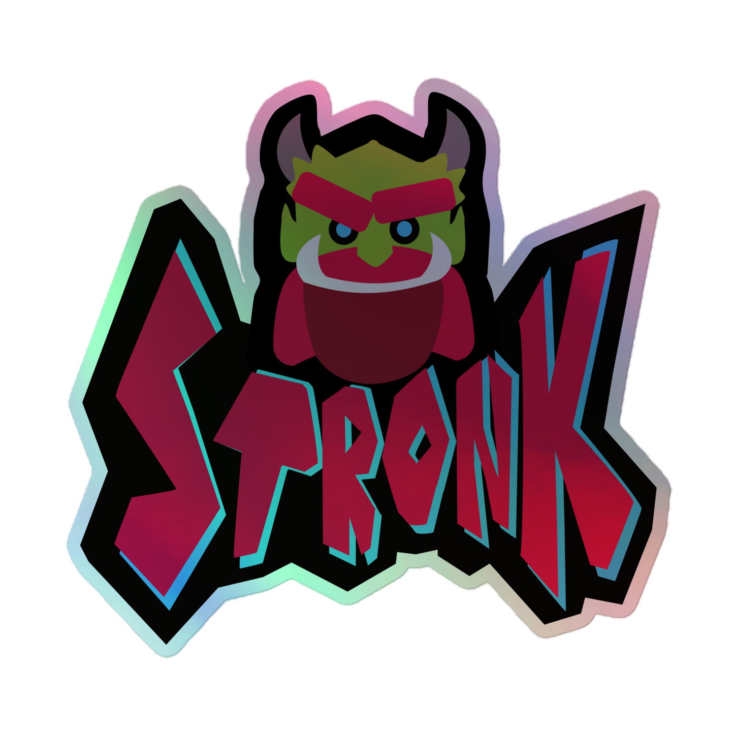 Stronk Holographic Sticker