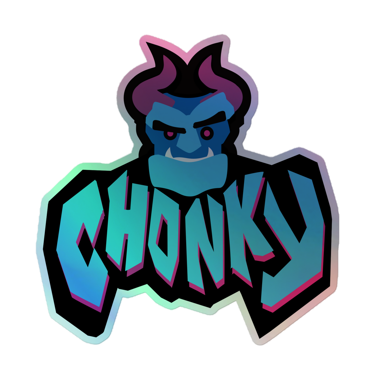 Chonky Holographic Sticker