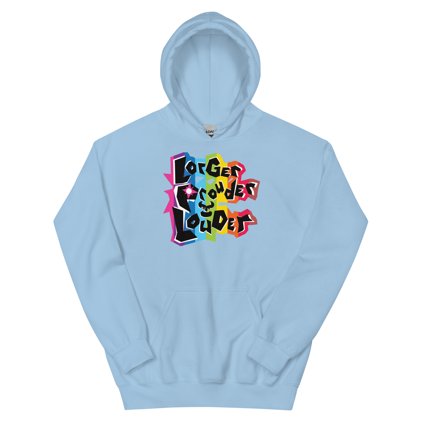 Lorger Prouder Louder Hoodie