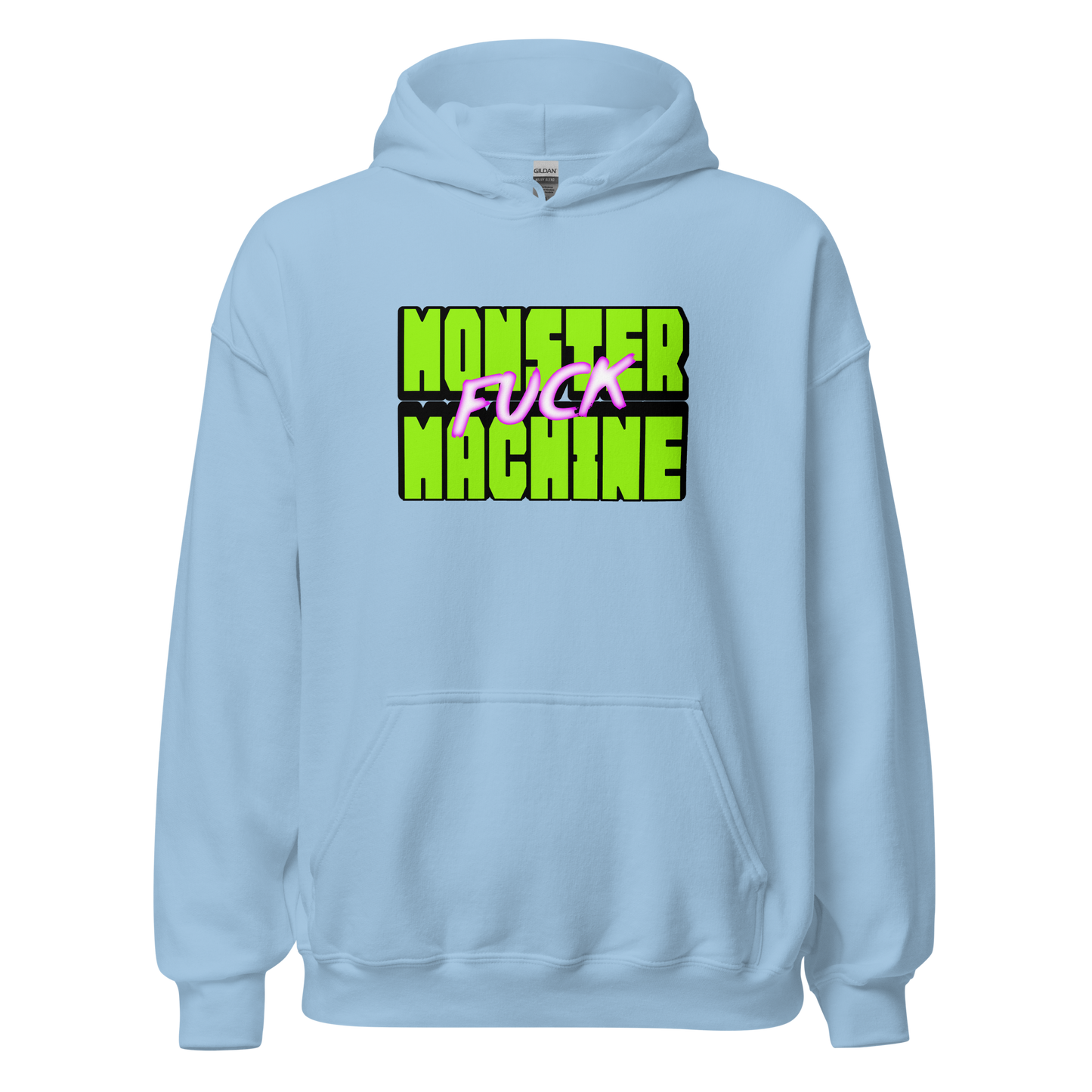 Monster Fuck Machine Hoodie