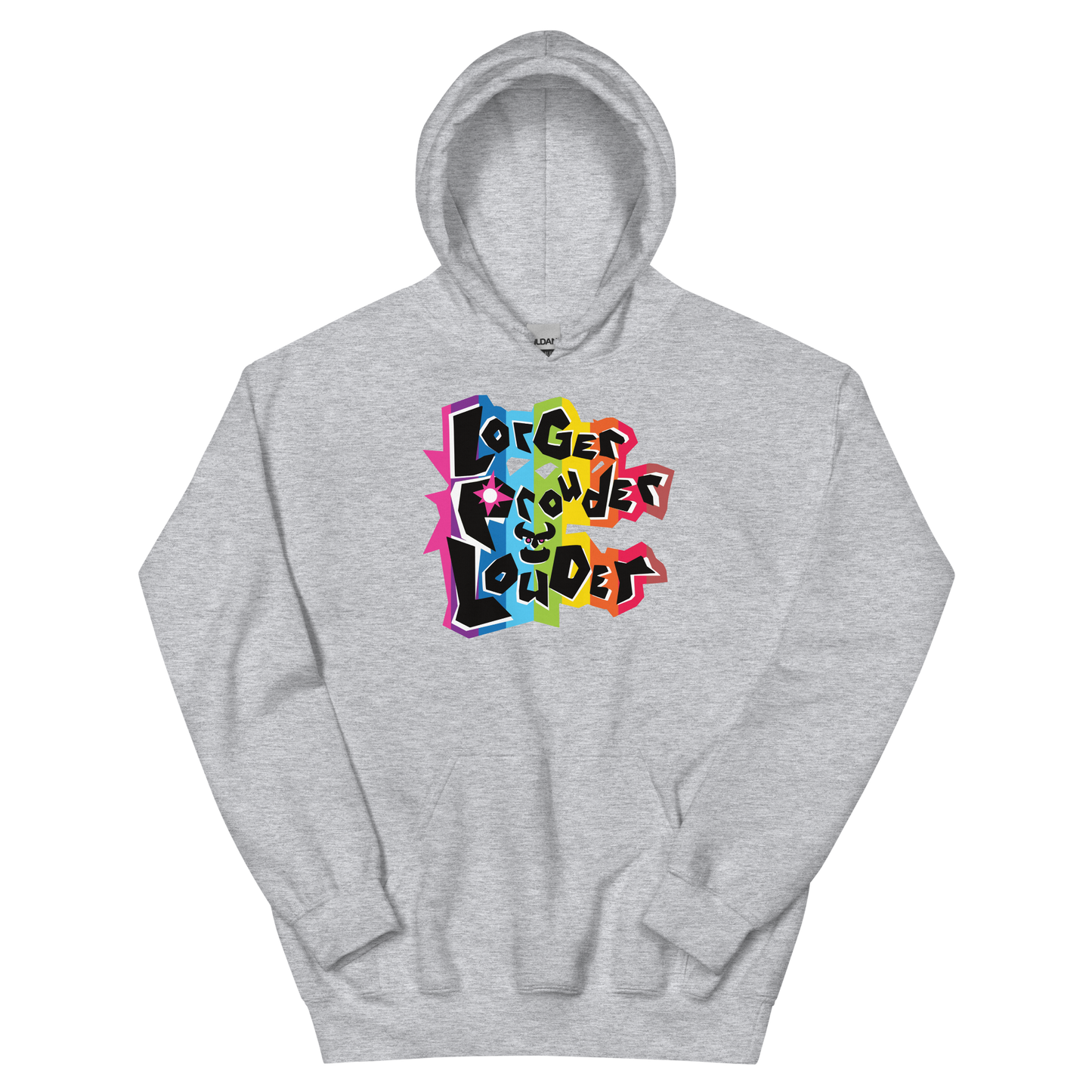 Lorger Prouder Louder Hoodie