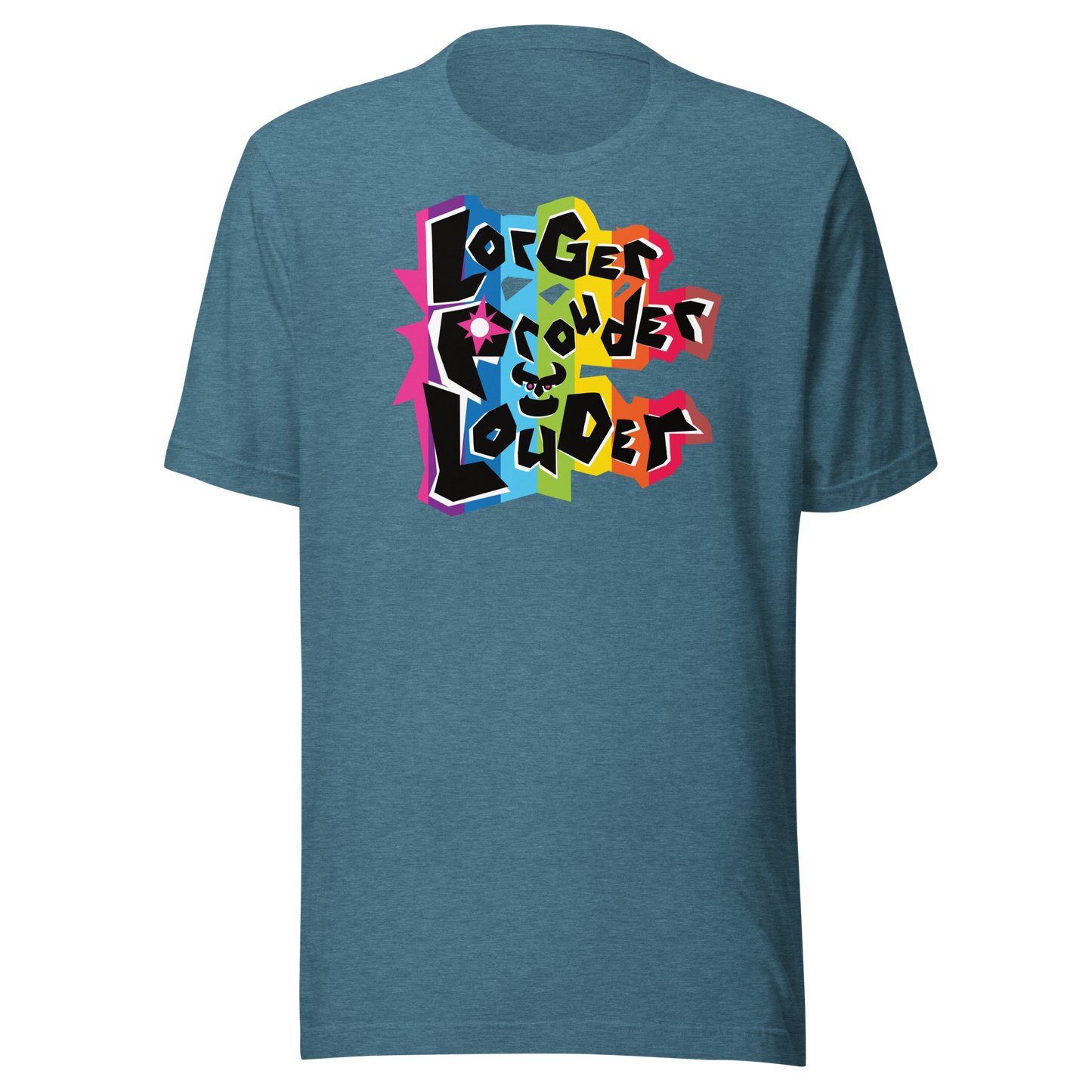 Lorger Prouder Louder Shirt